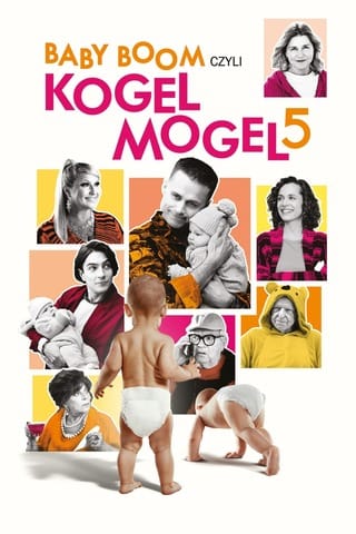 Baby Boom czyli Kogel Mogel 5 online
