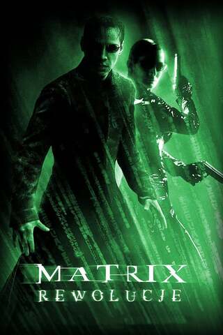 Matrix Rewolucje online