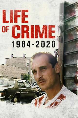 Życie przestępcze 1984-2020 online